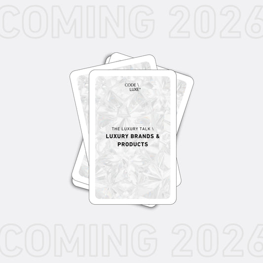 The Luxury Talk \ Edition "Luxury Brands & Products"