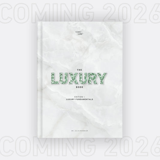 The Luxury Book \ Edition "Luxury Fundamentals" (2026)